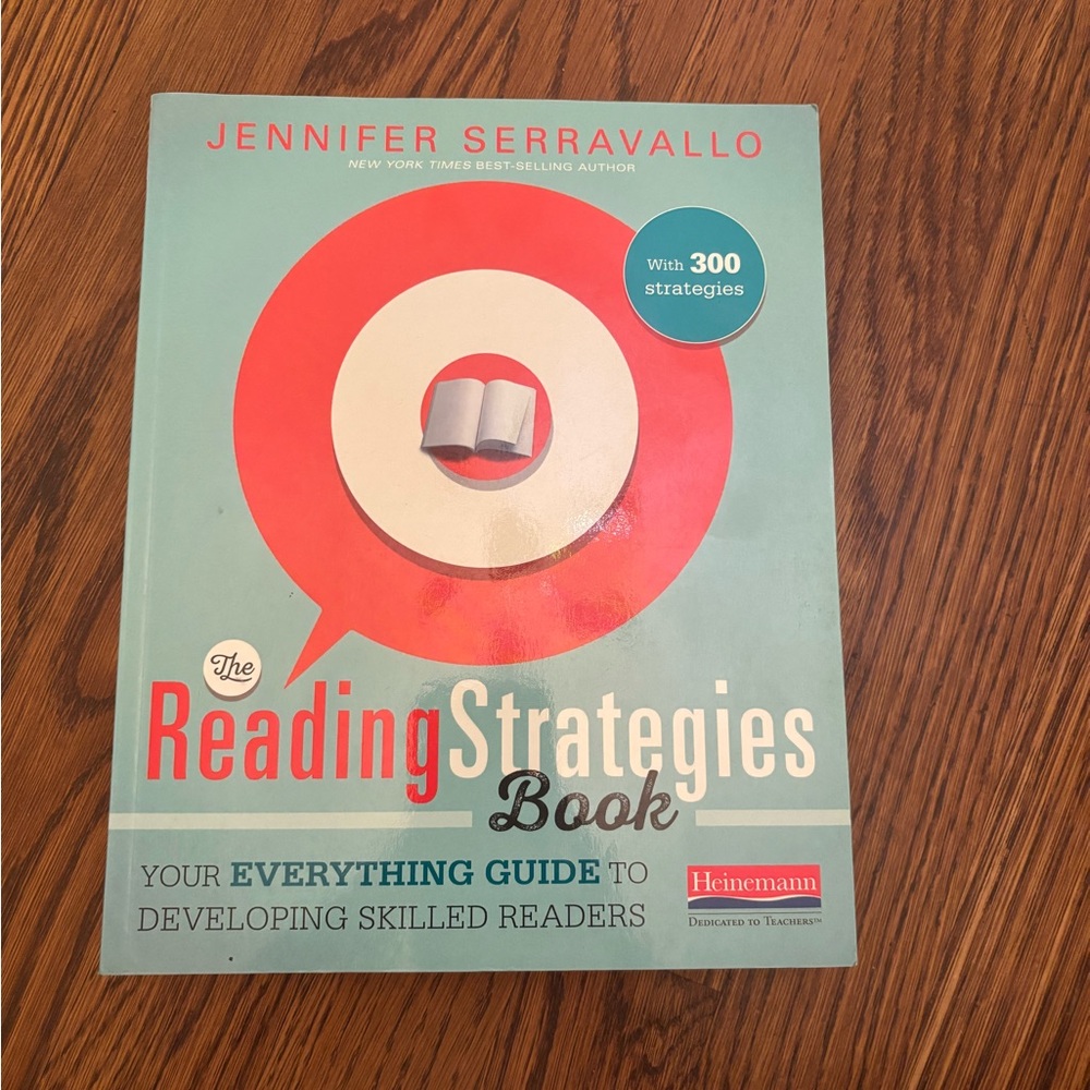 The Reading Strategies Book by Jennifer Serravallo